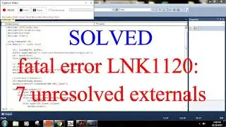 fatal error: LNK1120  unresolved externals (Solved and explained)