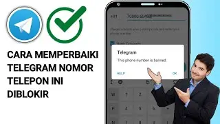 Cara Mengatasi Telegram Nomor Telepon Ini Dibanned || Pulihkan akun Telegram yang Diblokir