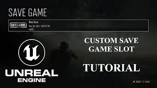 UNREAL ENGINE 5 SAVE GAME SLOT SYSTEM Ep.5 / СЛОТОВАЯ СИСТЕМА СОХРАНЕНИЯ УРОК 5