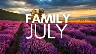 Best Places To Visit With Family In July