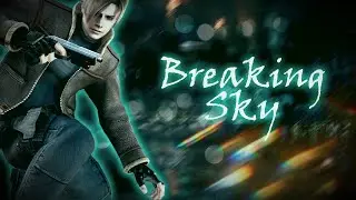 ► Leon Scott Kennedy ϟ Resident Evil | ☣ Breaking Sky ☣