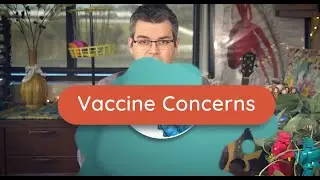 Vaccine Concerns