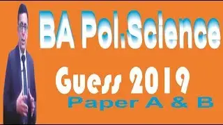 BA Political Science 3rd & 4th Year Guess Papers for Exams 2019 All Universities
