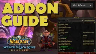 WOTLK Addon Guide For Gold Makers (Best Addons for WOTLK Classic)