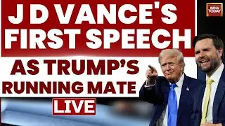 RNC Day 3 LIVE: Trump Running Mate JD Vances First Speech | US Elections 2024