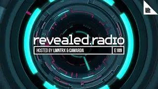 Revealed Radio 189 - LMNTRX & CAMARDA