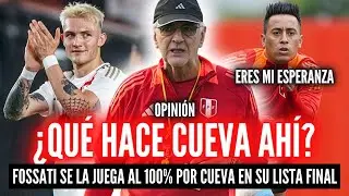 CUEVA JUGARÁ LA COPA AMÉRICA🏆¿CÓMO CONVOCAS A ALGUIEN QUE NO JUEGA?💥FOSSATI AL MENOS LLAMÓ A SONNE