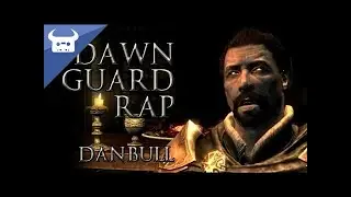 DAWNGUARD: SKYRIM RAP - Dan Bull