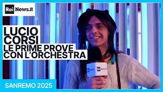 Sanremo2025: Lucio Corsi, le prime prove con l’orchestra