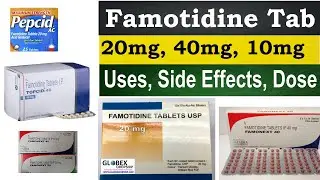 Famotidine tab 20 mg, 40 mg - Famotidine tablets ip 40 mg, Uses, Side Effects, Dosage- Hindi, Urdu