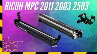 Drum & Developing installation Ricoh MPC2004 MPC2003 MPC2503 MPC2011 oryginal products