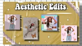 How to make your photos aesthetic 🦋 // How to edit Aesthetic pictures - Aesthetic Edits