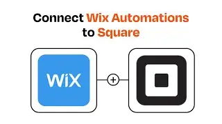 How to connect Wix Automations to Square - Easy Integration