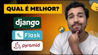 Django vs Flask vs Pyramid