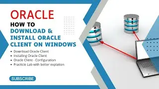 Oracle - Installing and Configuring the oracle Client