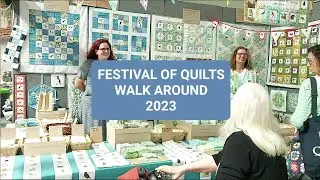 FESTIVAL OF QUILTS TOUR | Walk Around | Quilt Show