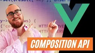 EASY Vue 3 Composition API 🙌 [FULL TUTORIAL]