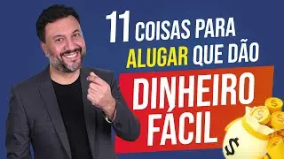 MELHORES COISAS PARA ALUGAR E GANHAR DINHEIRO [ SIMPLES 💲💲 ]