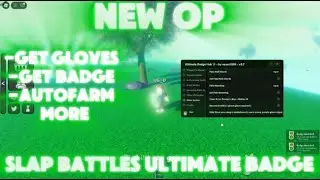 Slap Battles Script| Ultimate Badge Hub ✨| showcase