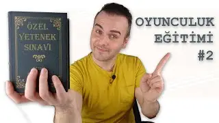 ÖZEL YETENEK SINAVI NEDİR? | LİSANS VEYA DENKLİĞİNDE OYUNCULUK EĞİTİMİ VEREN KURUMLAR NERELER?