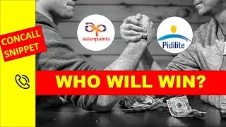 Asian Paints Vs. Pidilite | The Ultimate Showdown | Concall Snippet Q1FY2024
