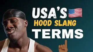USA's 🇺🇸Hood Slang Terms | *This is Why You Don't Understand What They Say ALL THE TIME*