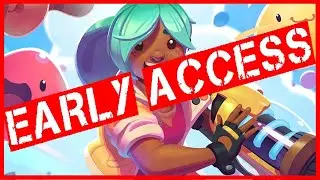 Is Slime Rancher 2 Worth It In Early Access?