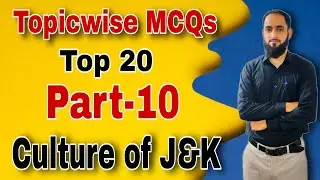 Topicwise MCQs Part-10 || Culture of J&K || All JKSSB Exams