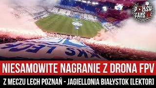 Niesamowite nagranie z drona FPV z meczu Lech Poznań - Jagiellonia Białystok [LEKTOR] (19.03.2022)