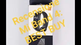 Recensione Xiaomi Mi Band 4 dopo 1 mese: BEST BUY!