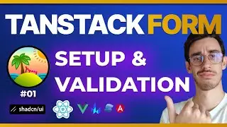 TanStack React Form: Simple Validation (with shadcn/ui & React)