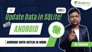 ✏️ Update Data in SQLite with Kotlin | Complete UI Integration | Android SQLite Tutorial Part 2