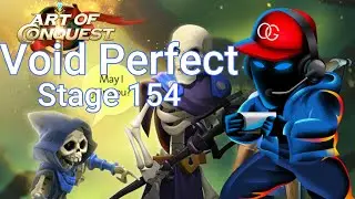 Void 154 Perfect as Human - Art of Conquest - New Player Guide