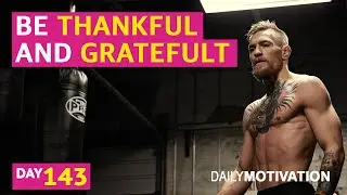 Be thankful and grateful #143