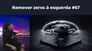 Remover zeros à esquerda thumbGen 67