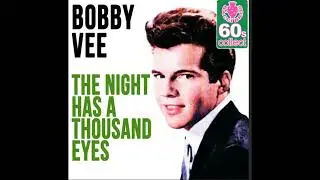 bobby vee & connie smith - the night has a thousand eyes ( 1962 & 1967 ) ( mix )