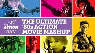 The Ultimate '80s Action Movie Mashup!