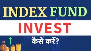 Index Fund Me Kaise Invest Kare 2024 - How To Invest In Index Funds For Beginners