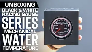Unboxing | GlowShift Black & White Racing Series 2-5/8” Mechanical Water Temperature Gauge