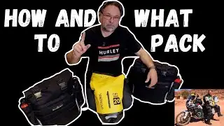 How and What to Pack on Your Adventure Motorcycle Trip