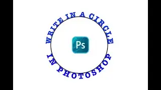 How To Write In Circle In Photoshop