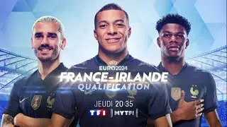 Bande-annonce France Irlande qualification EURO 2024 TF1