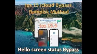 ios 15.5 icloud bypass Hello Ramdisk Method