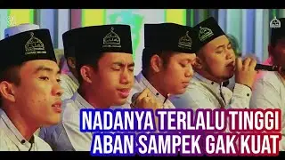 NADANYA TERLALU TINGGI || ABAN SAMPEK GAK KUAT || SYUBBANUL MUSLIMIN || SR OFFICIAL