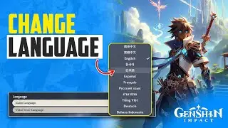 Change Language in Genshin Impact on PC: Easy Guide!
