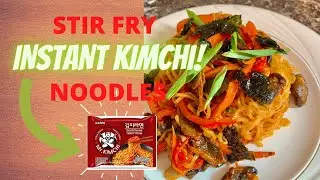 How To Stir Fry Instant Kimchi Ramen Noodles | Simple Hack Instant Noodles Recipe 2020