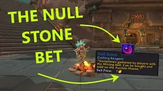 The Twitch Null Stone Bet!