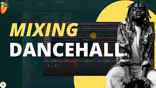 How to mix dancehall beats | FL Studio mixing tutorial