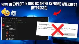 [BYPASS] How To Exploit In ROBLOX After Byfrone Anti Cheat (2023)