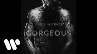 Axel Schylström - Georgous (Official Audio)
